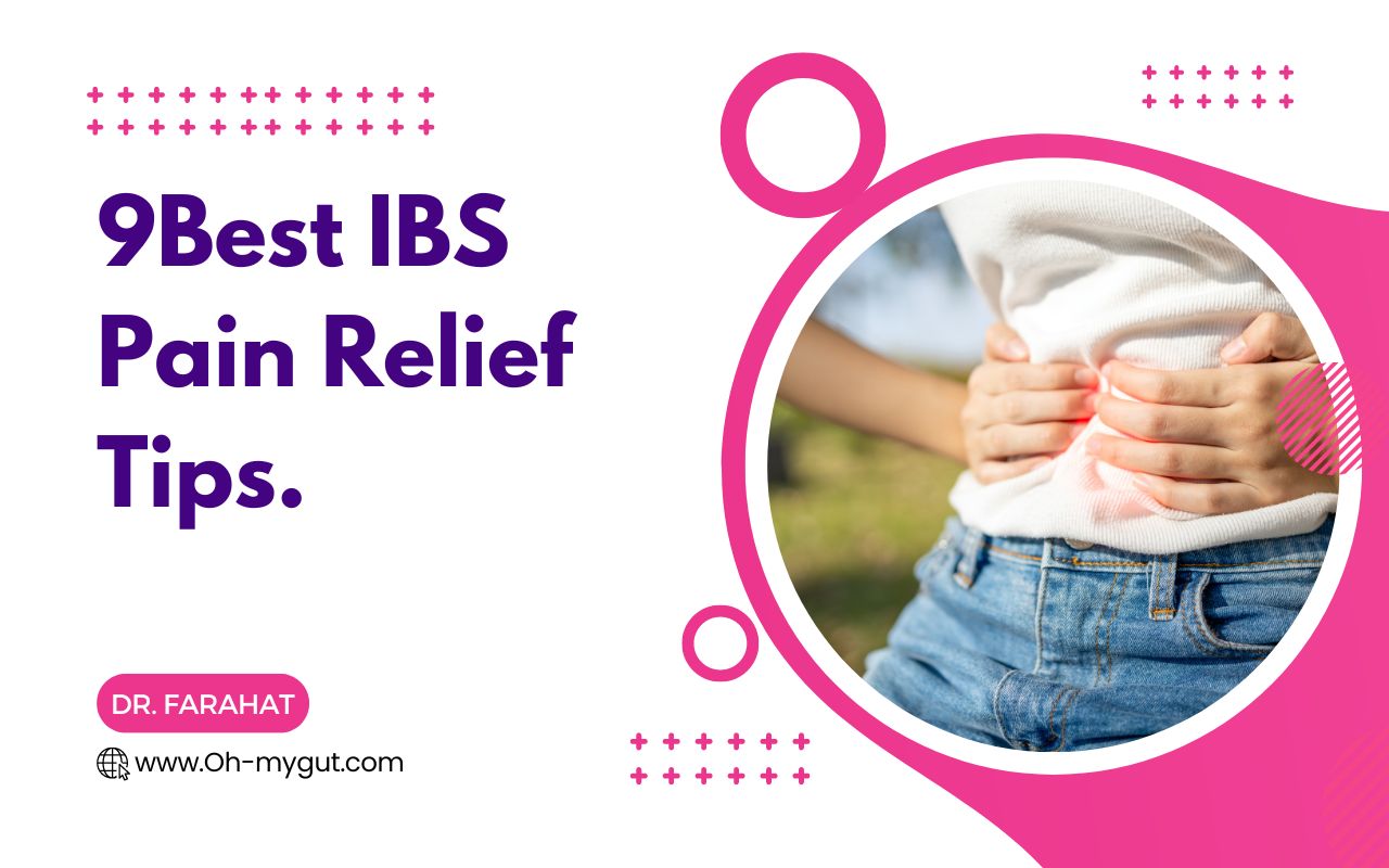 IBS pain relief 8 Most Effective Tips From A Doctor With IBS. Oh My Gut