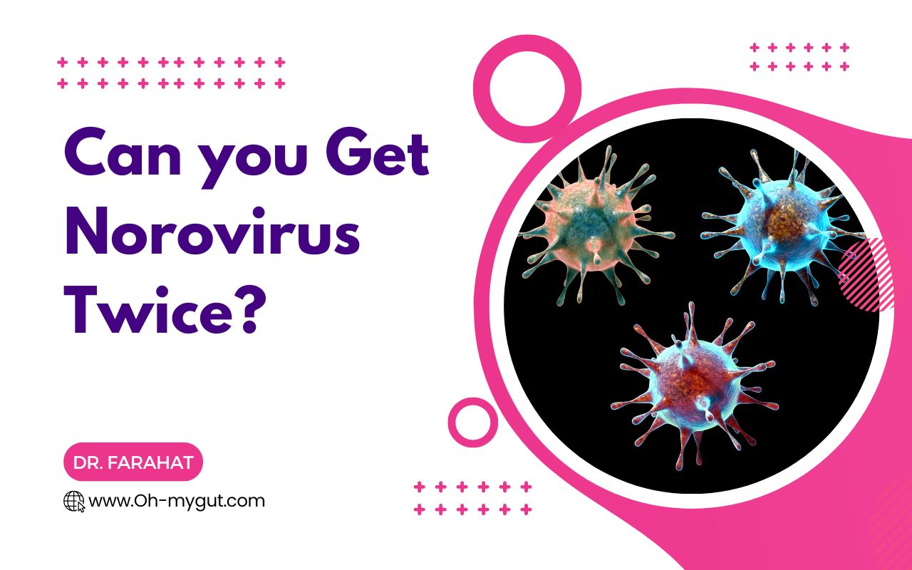 Can You Get Norovirus Twice? Doctor Explains the Risks of Reinfection
