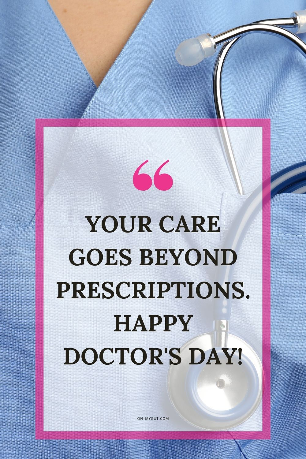 Doctor's Day short messages for doctors - Your care goes beyond prescriptions. Happy Doctor's Day!