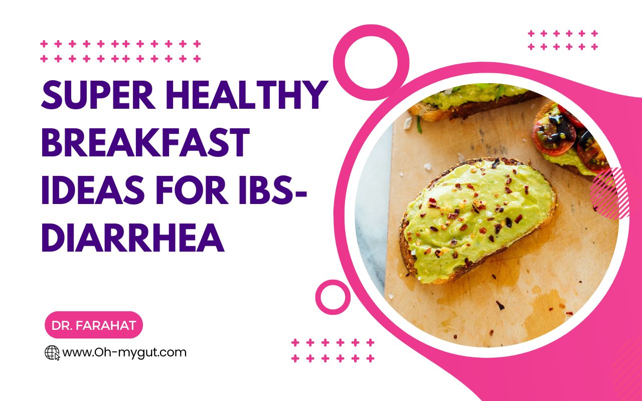 20 Super Healthy Breakfast Ideas For IBS Diarrhea Oh My Gut 20-super-healthy-breakfast-ideas-for-ibs-diarrhea-oh-my-gut