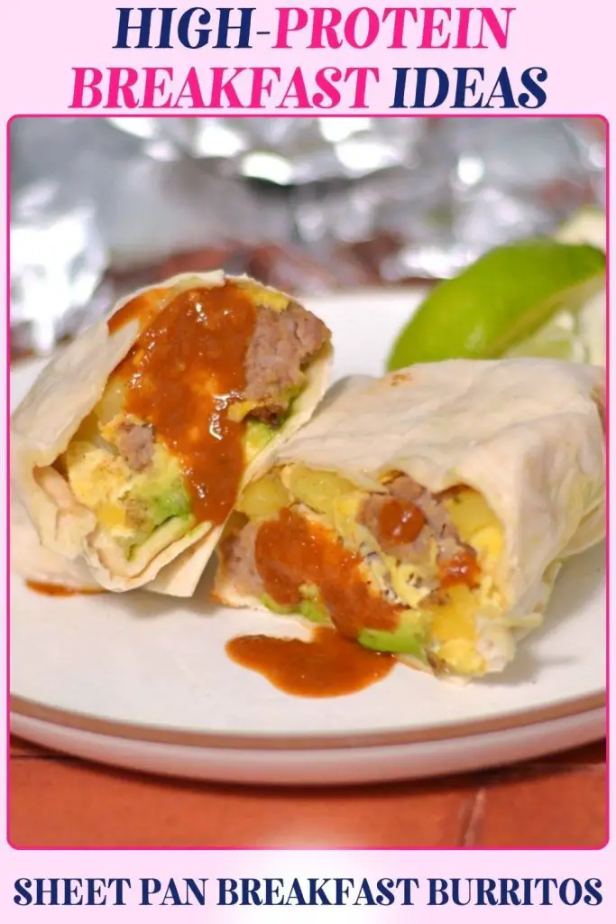 Breakfast burrito high-protein recipe combining eggs, sausage, and cottage cheese in tortillas, delivering a muscle-supporting, freezer-friendly option for weight-conscious mornings.